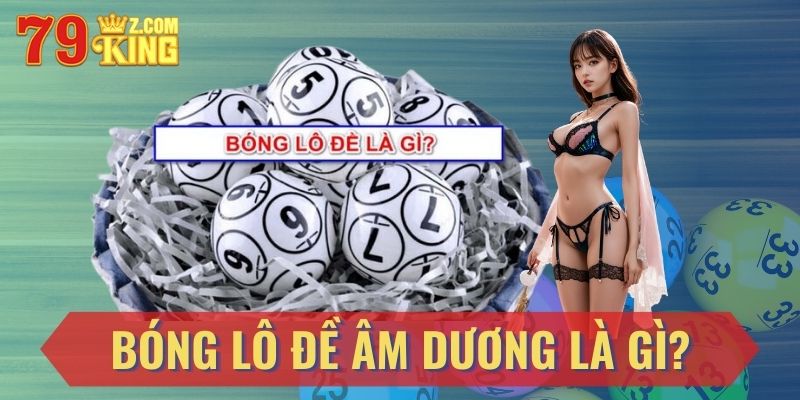 bóng lô đề âm dương